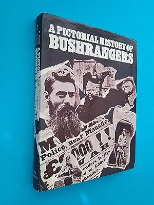 Image du vendeur pour A Pictorial History of Bushrangers mis en vente par Books & Bobs