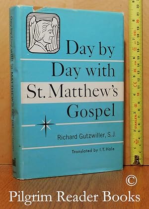 Day by Day with Saint Matthew's Gospel.