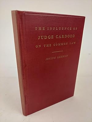 THE INFLUENCE OF JUDGE CARDOZO ON THE COMMON LAW