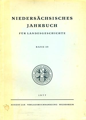 Bild des Verkufers fr Niederschsisches Jahrbuch fr Landesgeschichte Bd. 49. zum Verkauf von Antiquariat Liberarius - Frank Wechsler