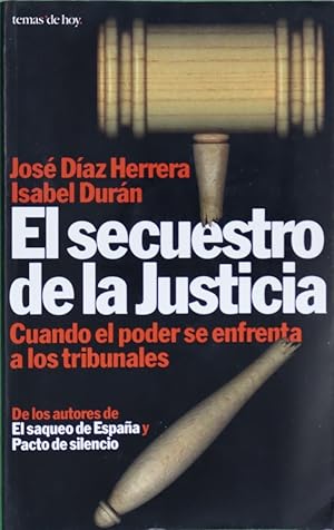 Imagen del vendedor de El secuestro de la justicia a la venta por Librería Alonso Quijano