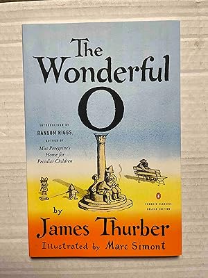 The Wonderful O: (Penguin Classics Deluxe Edition)