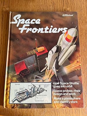 Seller image for SPACE FRONTIERS - ST MICHAEL for sale by Happyfish Books