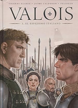 Image du vendeur pour VALOIS 01: EL ESPEJISMO ITALIANO mis en vente par WeBuyBooks