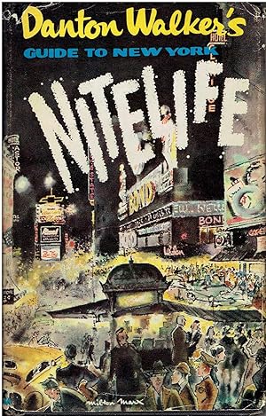 Immagine del venditore per Danton Walker's Guide to New York Nitelife venduto da Manian Enterprises