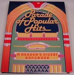 Parade Of Popular Hits (Reader's Digest Songbook)