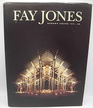 Imagen del vendedor de Fay Jones: The Architecture of Fay Jones, FAIA a la venta por Easy Chair Books