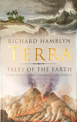 Imagen del vendedor de Terra: Tales Of The Earth: Four Events That Changed The World a la venta por Marlowes Books and Music