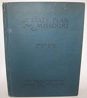 A State Plan for Missouri: Water Plan 1938