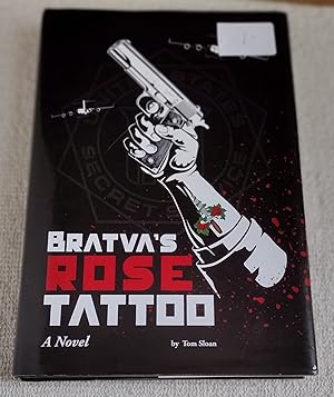 Bratva's Rose Tattoo: a Novel