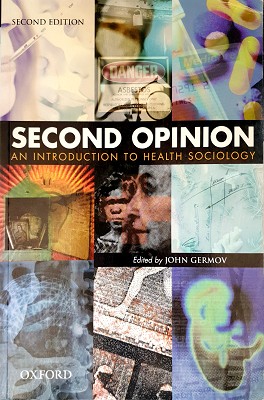 Seller image for Second Opinion: An Introduction To Health Sociology for sale by Marlowes Books and Music