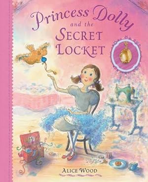 Seller image for Princess Dolly and the Secret Locket for sale by WeBuyBooks
