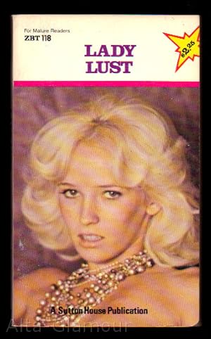 Seller image for LADY LUST for sale by Alta-Glamour Inc.