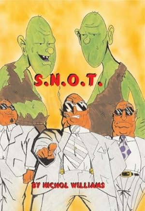 Seller image for S.n.o.t. for sale by WeBuyBooks