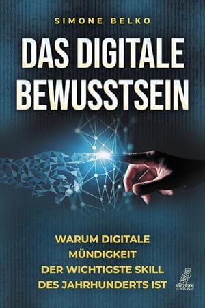 Imagen del vendedor de Das digitale Bewusstsein a la venta por Rheinberg-Buch Andreas Meier eK