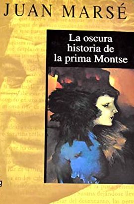 Seller image for La Oscura historia de la prima Montse for sale by Green Libros