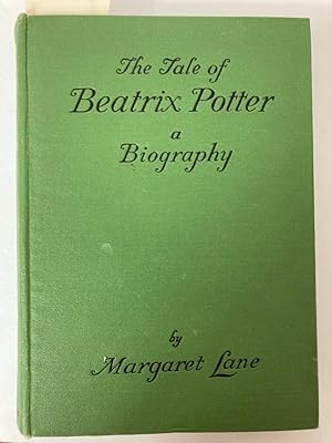 Bild des Verkufers fr The Tale of Beatrix Potter. A Biography by Margaret Lane. zum Verkauf von Plurabelle Books Ltd