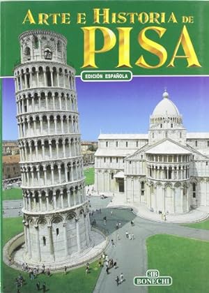 Seller image for Arte e storia di Pisa. Ediz. spagnola for sale by WeBuyBooks