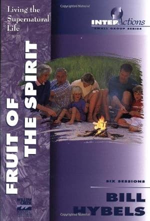 Seller image for Fruit of the Spirit: Living the Supernatural Life (Interactions): No. 9 for sale by WeBuyBooks