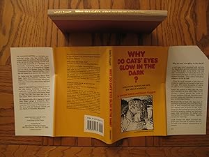 Immagine del venditore per Why Do Cat's Eyes Glow in the Dark? (And Other Questions Kids Ask About Animals) venduto da Clarkean Books