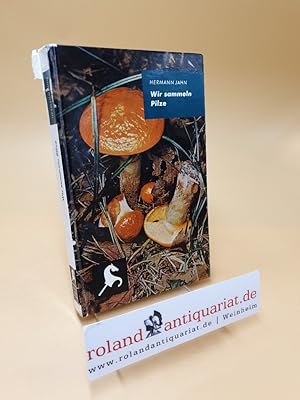 Seller image for Wir sammeln Pilze for sale by Roland Antiquariat UG haftungsbeschrnkt