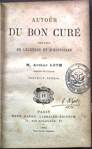 Imagen del vendedor de Autour du bon cure recueil de legendes et d'histoires a la venta por books4less (Versandantiquariat Petra Gros GmbH & Co. KG)