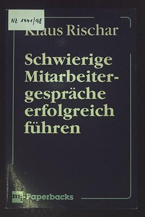 Seller image for Schwierige Mitarbeitergesprche erfolgreich fhren. mi-Paperbacks for sale by books4less (Versandantiquariat Petra Gros GmbH & Co. KG)