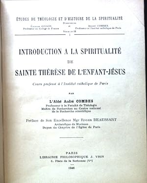 Bild des Verkufers fr Introduction a la Spiritualite de Sainte Therese de l'Enfant-Jesus. Etudes de Theologie et d'Histoire de la Spiritualite; Serie n -16; I; zum Verkauf von books4less (Versandantiquariat Petra Gros GmbH & Co. KG)