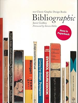Bild des Verkufers fr Bibliographic - 100 Classic Graphic Design Books zum Verkauf von Badger Books