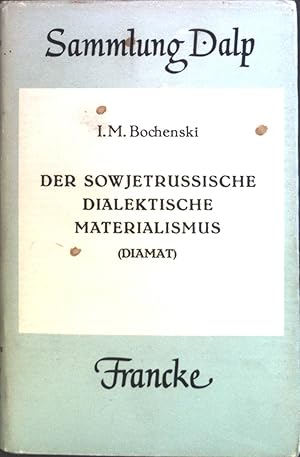 Bild des Verkufers fr Der sowjetrussische dialektische Materialismus (Diamat). zum Verkauf von books4less (Versandantiquariat Petra Gros GmbH & Co. KG)