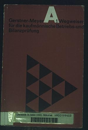 Imagen del vendedor de Wegweiser fr die kaufmnnische Betriebs- und Bilanzprfung. Wegweiser fr die wirtschaftsprfenden und wirtschaftsberatenden Berufe : Reihe A ; Bd. 1 a la venta por books4less (Versandantiquariat Petra Gros GmbH & Co. KG)