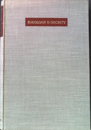Seller image for Ideology and Society: Papers in Sociology and Politics for sale by books4less (Versandantiquariat Petra Gros GmbH & Co. KG)