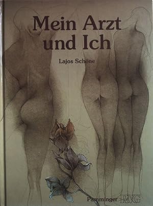 Seller image for Mein Arzt und ich. for sale by books4less (Versandantiquariat Petra Gros GmbH & Co. KG)