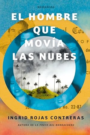 Seller image for El hombre que movia las nubes/ The Man Who Could Move Clouds -Language: spanish for sale by GreatBookPrices