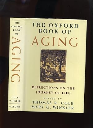 The Oxford Book of Aging, Reflections on the Journey of Life