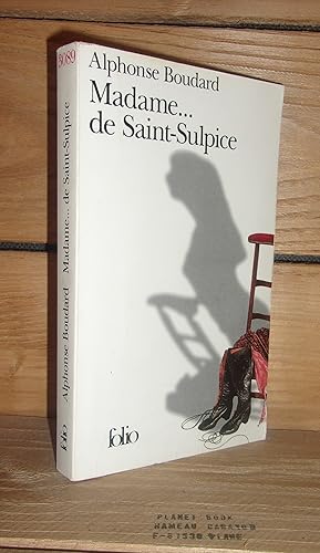 Image du vendeur pour MADAME DE SAINT-SULPICE mis en vente par Planet's books