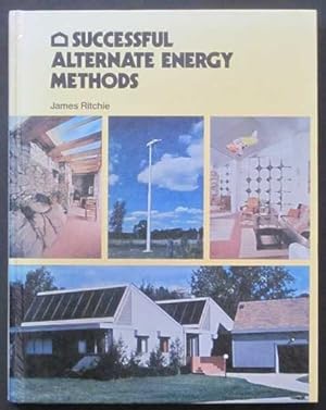 Seller image for Successful Alternate Energy Methods for sale by Goulds Book Arcade, Sydney