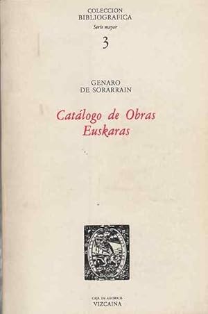 Image du vendeur pour Catlogo de obras euskaras . mis en vente par Librera Astarloa