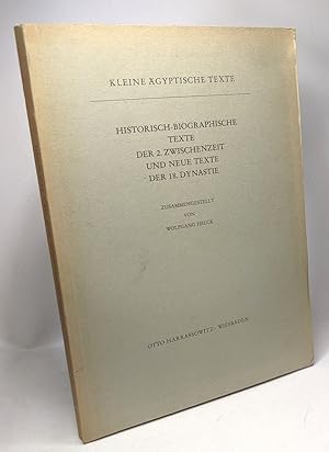 Imagen del vendedor de Historisch-biographische Texte der 2. Zwischenzeit und neue Texte der 18. achtzehnten Dynastie (Kleine gyptische Texte) a la venta por crealivres