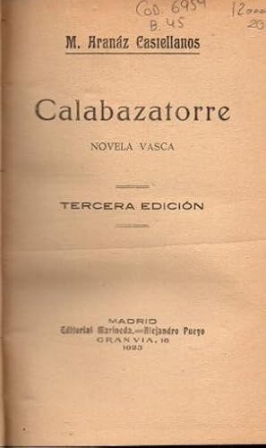 Imagen del vendedor de Calabazatorre Novela vasca. a la venta por Librera Astarloa