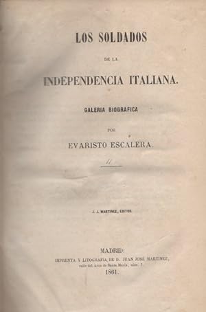 Bild des Verkufers fr Soldados de la independencia italiana. Galera biogrfica . zum Verkauf von Librera Astarloa