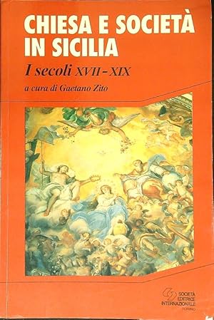 Immagine del venditore per Chiesa e societa' in Sicilia I secoli XVII-XIX venduto da Librodifaccia