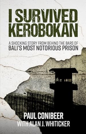 Seller image for I Survived Kerobokan for sale by GreatBookPrices