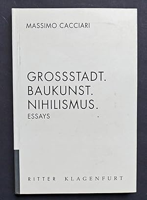 Bild des Verkufers fr Grostadt. Baukunst. Nihilismus. Essays. Aus dem Italienischen von R. Kacianka. zum Verkauf von Versandantiquariat Wolfgang Petry