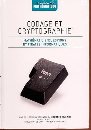 le monde est mathématique: codage et cryptographie