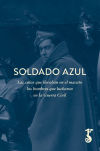 Imagen del vendedor de SOLDADO AZUL a la venta por Agapea Libros
