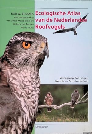 Bild des Verkufers fr Ecologische atlas van de Nederlandse roofvogels zum Verkauf von Klondyke