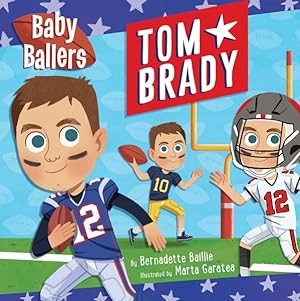 Image du vendeur pour Tom Brady mis en vente par GreatBookPrices