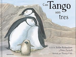 Image du vendeur pour Con Tango son tres / And Tango Makes Three -Language: spanish mis en vente par GreatBookPrices