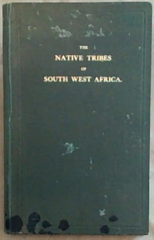 The Native Tribes of South West Africa